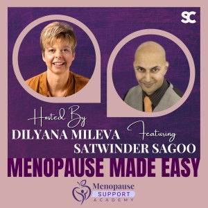 How Men Can Be Supportive During Menopause with Satwinder Sagoo
